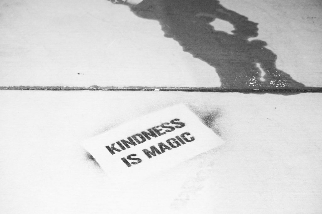 Kindness is magic. Feel good now do a random act of kindness.