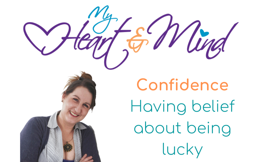 Confidence: Having belief about being lucky