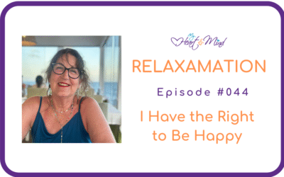 Relaxamation – I have the Right to Be Happy