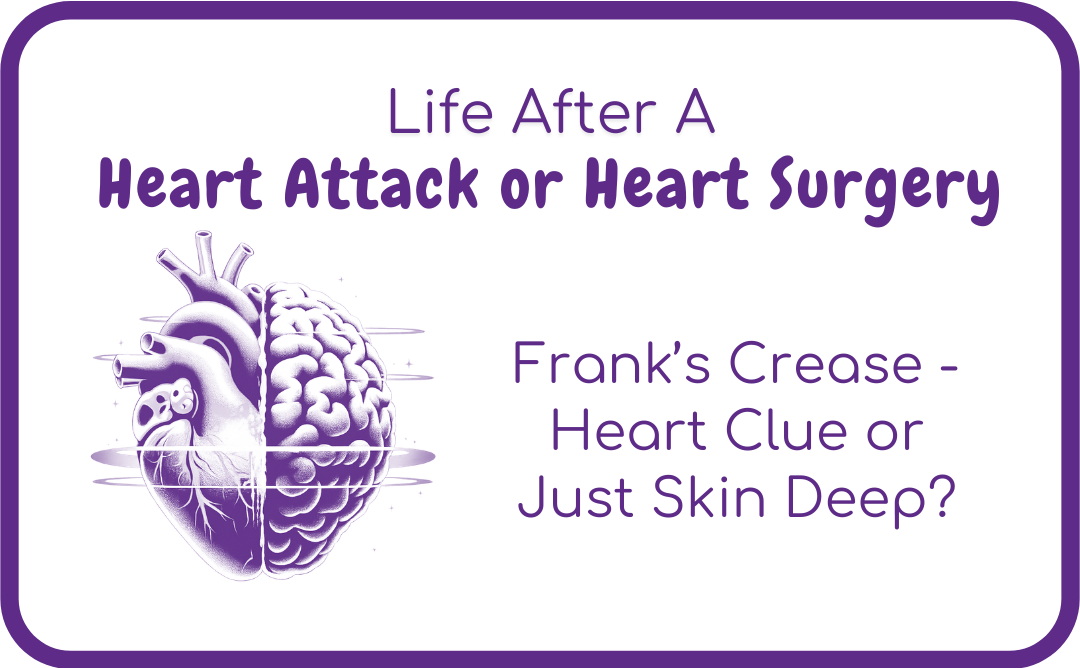 Frank’s Crease – Heart Clue or Just Skin Deep?